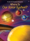 Cover image for Where Is Our Solar System?